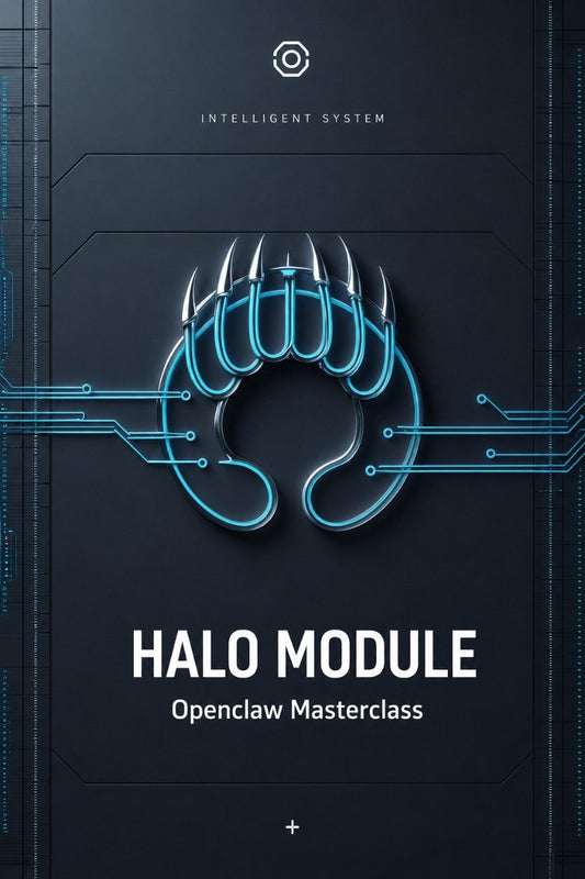 A digital cover graphic for the 'HALO MODULE: Openclaw Masterclass' by Klyvenorixora. The design features a dark gray background with a glowing cyan stylized claw logo in the center, circuit board lines, and white text.